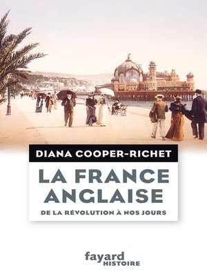 cover image of La France anglaise, de la Révolution à nos jours